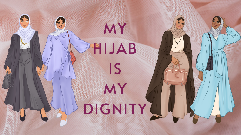 My Hijab Is My Dignity